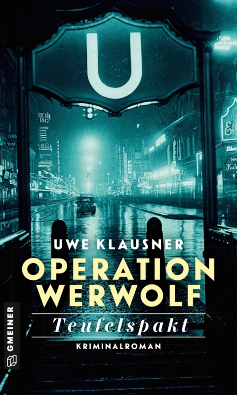 Cover image for book Operation Werwolf - Teufelspakt