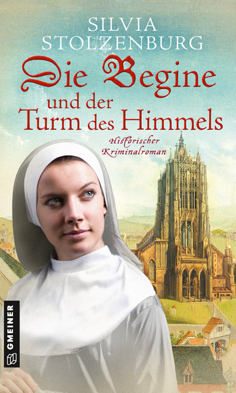 Cover image for book Die Begine und der Turm des Himmels
