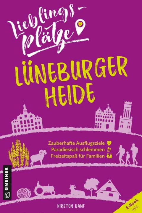 Cover image for book Lieblingsplätze Lüneburger Heide