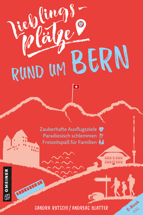 Cover image for book Lieblingsplätze rund um Bern