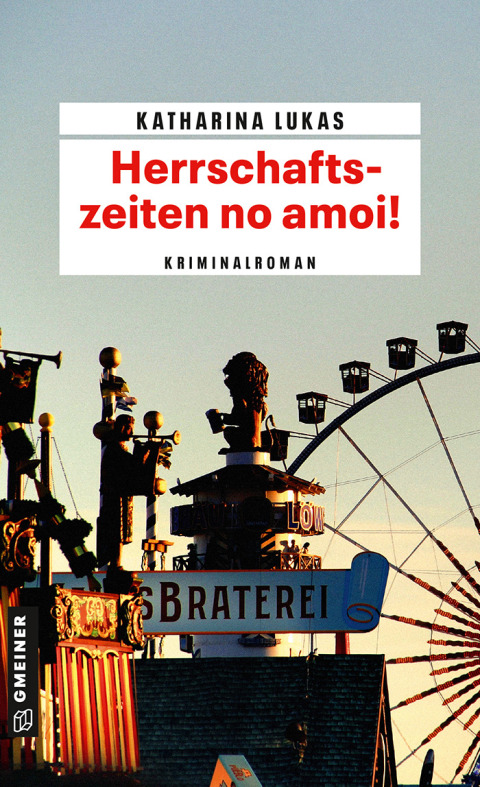 Cover image for book Herrschaftszeiten no amoi!