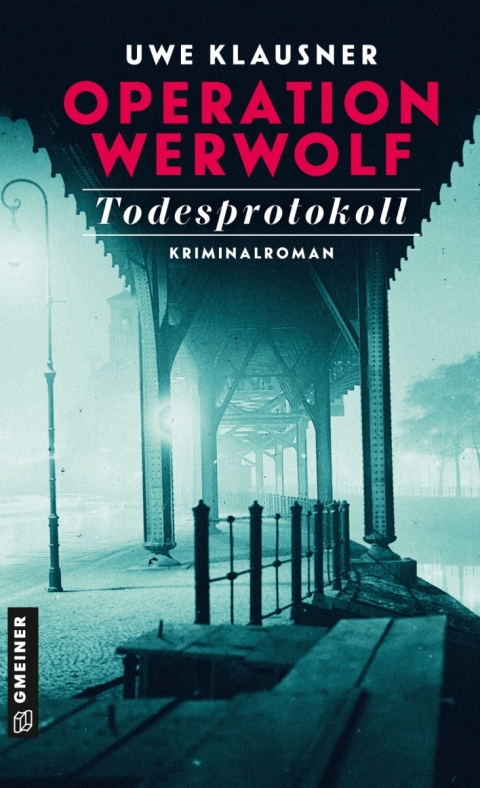 Cover image for book Operation Werwolf - Todesprotokoll