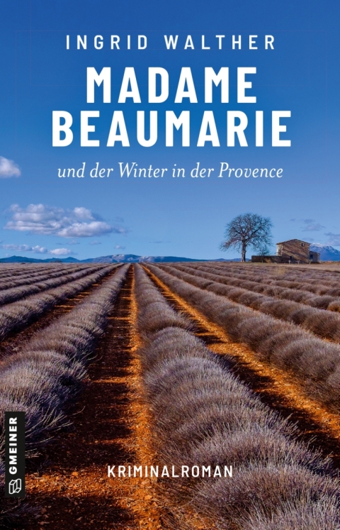 Cover image for book Madame Beaumarie und der Winter in der Provence
