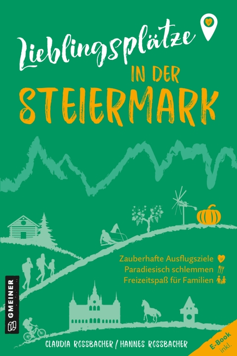Cover image for book Lieblingsplätze in der Steiermark