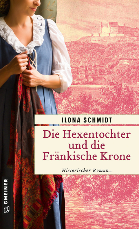 Cover image for book Die Hexentochter und die Fränkische Krone