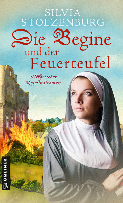 Cover image for book Die Begine und der Feuerteufel