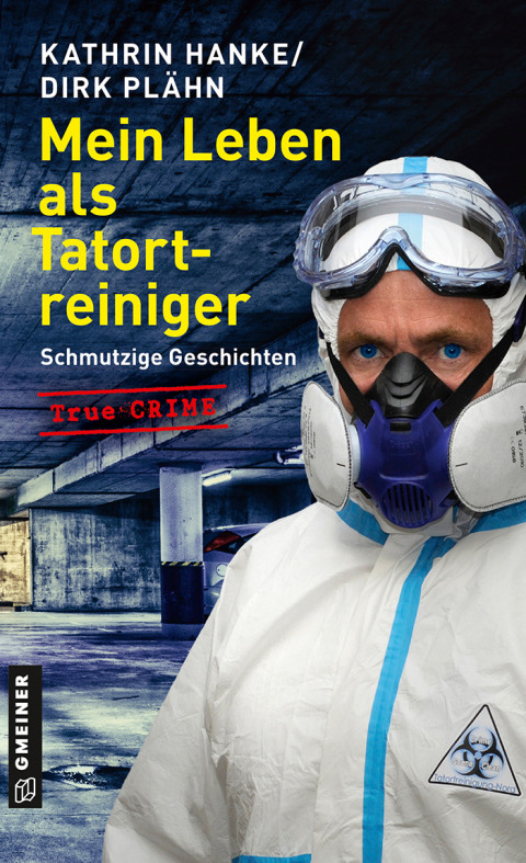 Cover image for book Mein Leben als Tatortreiniger
