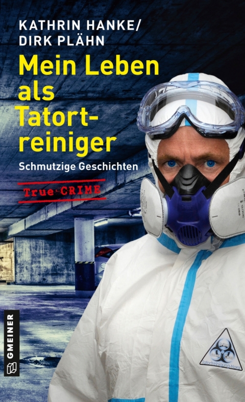 Cover image for book Mein Leben als Tatortreiniger