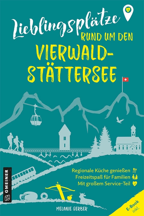 Cover image for book Lieblingsplätze rund um den Vierwaldstättersee