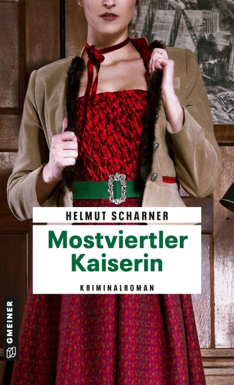 Cover image for book Mostviertler Kaiserin