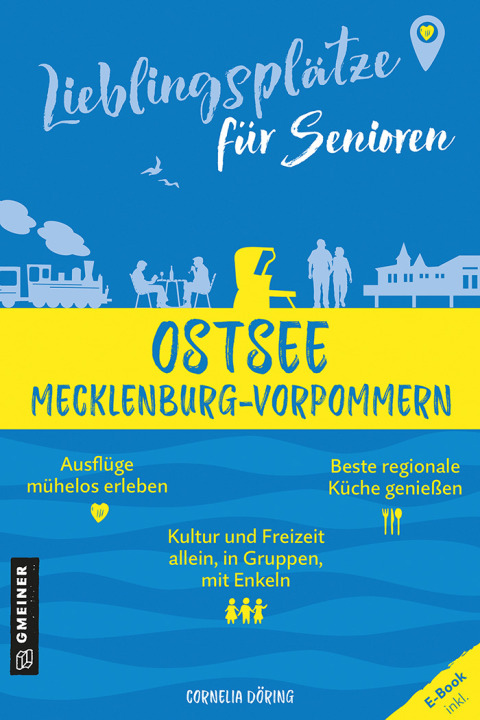 Cover image for book Lieblingsplätze für Senioren - Ostsee Mecklenburg-Vorpommern