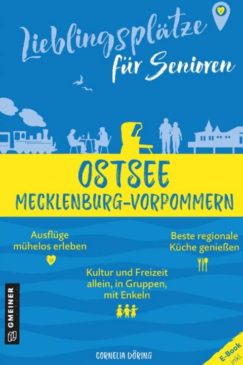 Cover image for book Lieblingsplätze für Senioren - Ostsee Mecklenburg-Vorpommern