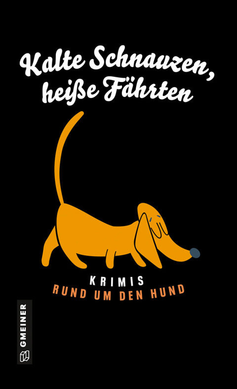 Cover image for book Kalte Schnauzen, heiße Fährten