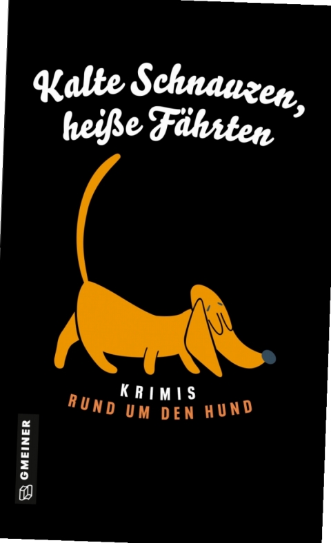 Cover image for book Kalte Schnauzen, heiße Fährten