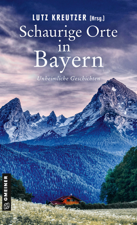 Cover image for book Schaurige Orte in Bayern