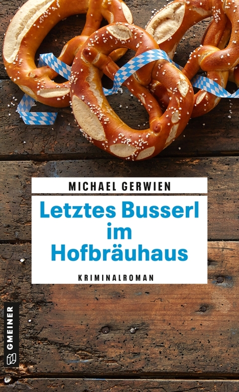 Cover image for book Letztes Busserl im Hofbräuhaus