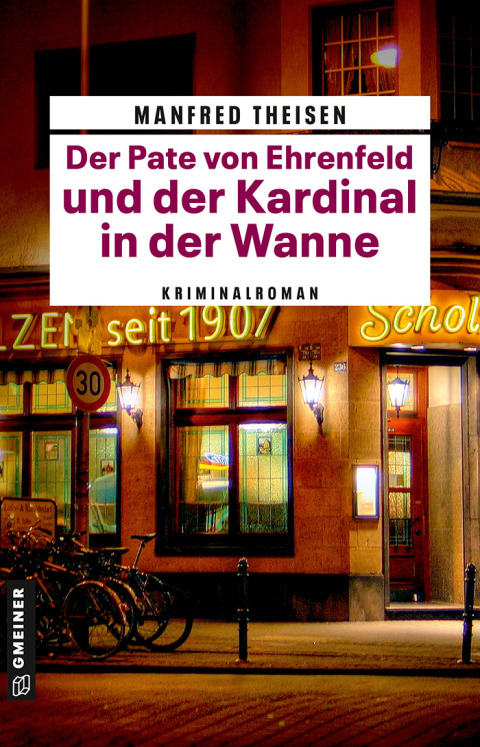 Cover image for book Der Pate von Ehrenfeld und der Kardinal in der Wanne