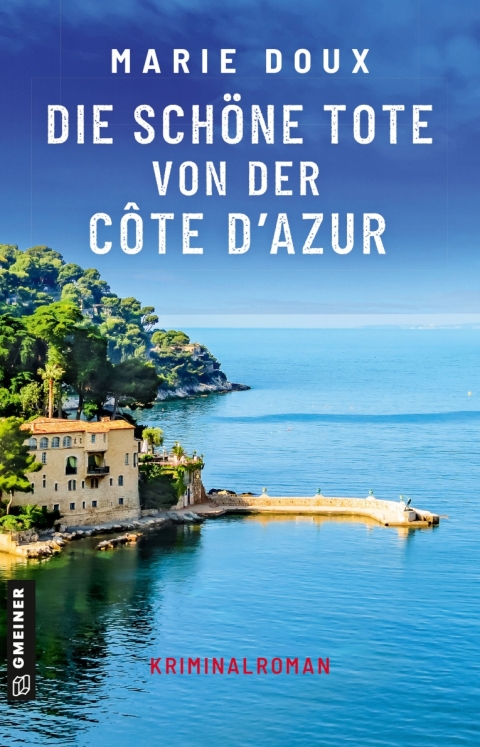 Cover image for book Die schöne Tote von der Côte d’Azur