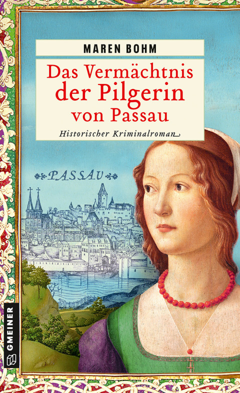 Cover image for book Das Vermächtnis der Pilgerin von Passau
