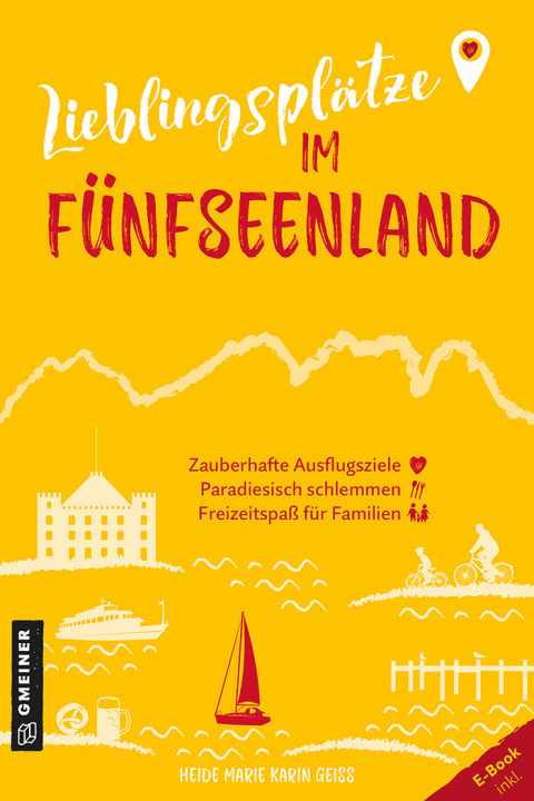 Cover image for book Lieblingsplätze im Fünfseenland