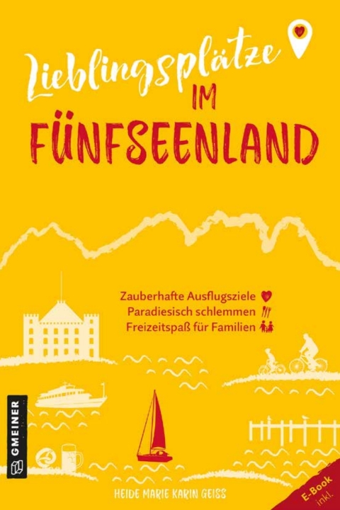 Cover image for book Lieblingsplätze im Fünfseenland