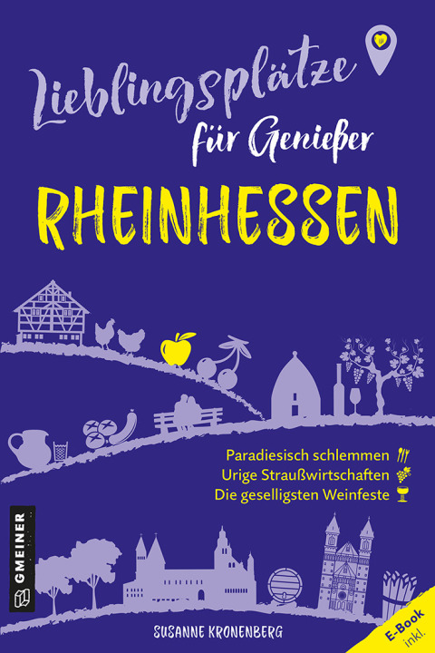 Cover image for book Lieblingsplätze für Genießer - Rheinhessen