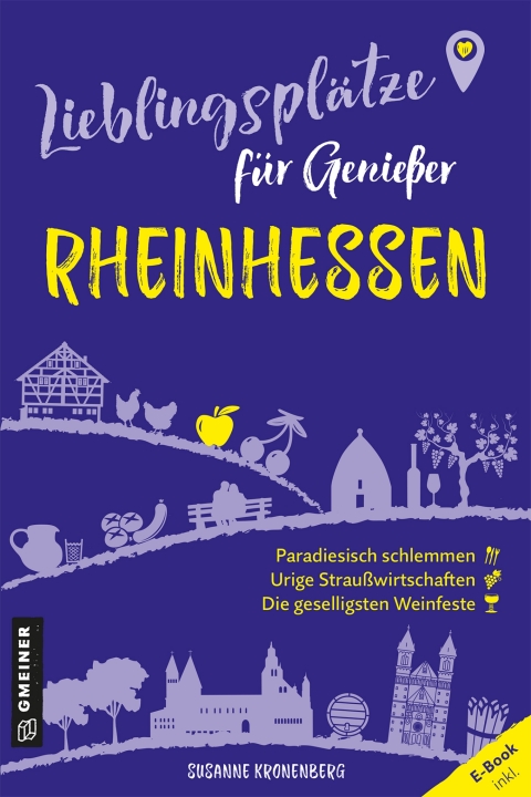 Cover image for book Lieblingsplätze für Genießer - Rheinhessen
