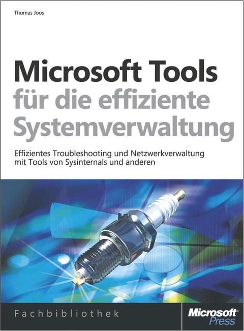 Cover image for book Microsoft-Tools für die effiziente Systemverwaltung