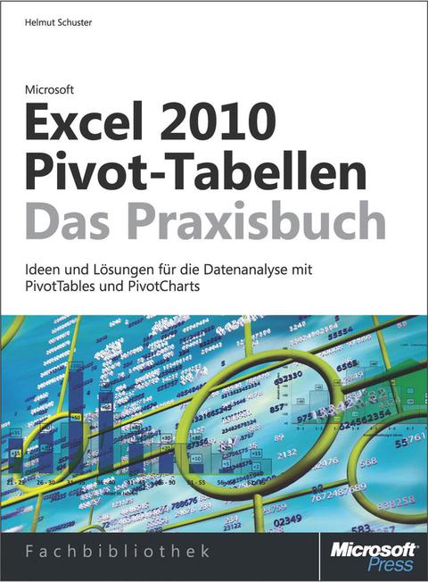 Cover image for book Microsoft Excel 2010 Pivot-Tabellen - Das Praxisbuch