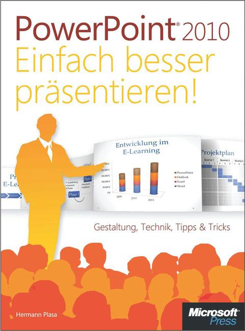 Cover image for book Microsoft PowerPoint 2010 - Einfach besser präsentieren!