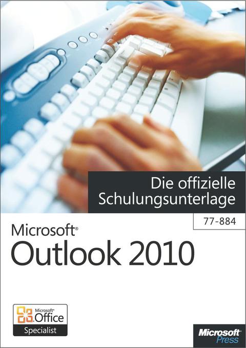 Cover image for book Microsoft Outlook 2010 - Die offizielle Schulungsunterlage (77-884)