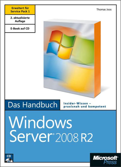 Cover image for book Microsoft Windows Server 2008 R2 - Das Handbuch, 2. Auflage, erweitert für Service Pack 1