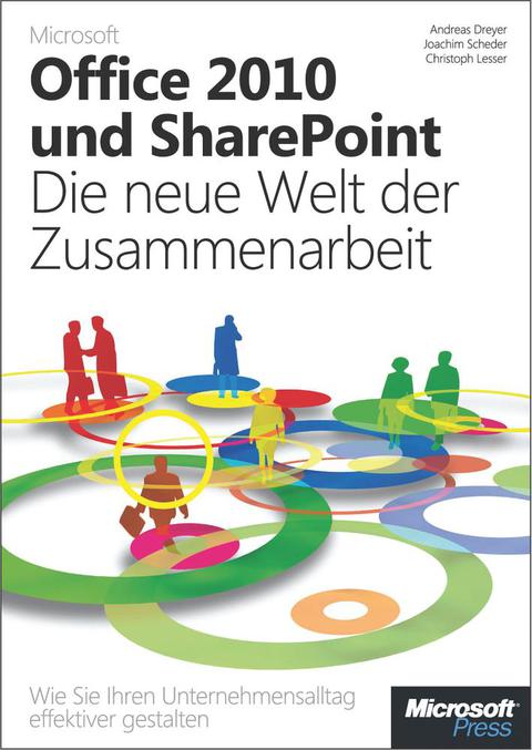 Cover image for book Microsoft Office 2010 und SharePoint: Die neue Welt der Zusammenarbeit