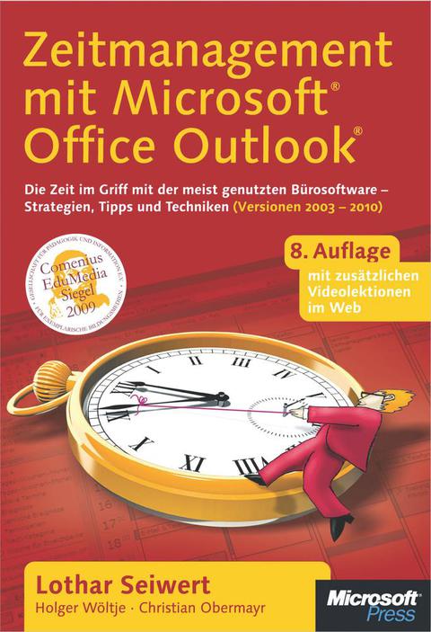Cover image for book Zeitmanagement mit Microsoft Office Outlook, 8. Auflage (einschl. Outlook 2010)