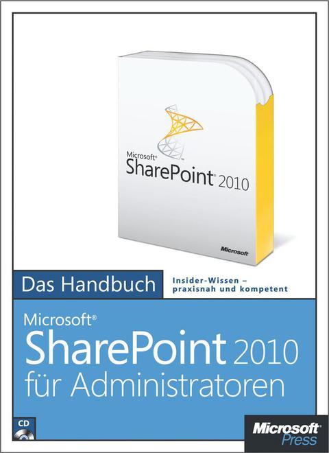 Cover image for book Microsoft SharePoint 2010 für Administratoren - Das Handbuch