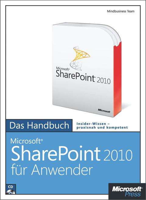 Cover image for book Microsoft SharePoint 2010 für Anwender - Das Handbuch