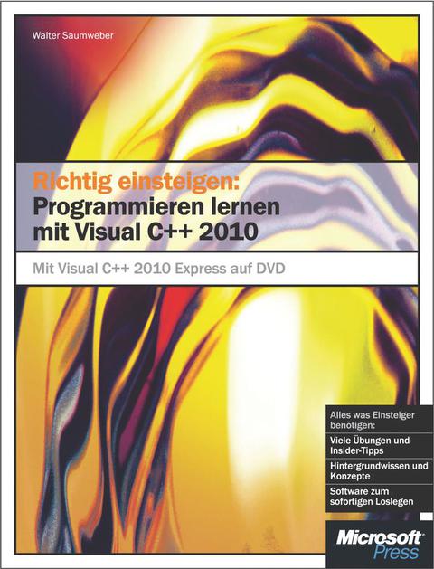 Cover image for book Richtig einsteigen: Programmieren lernen mit Visual C   2010