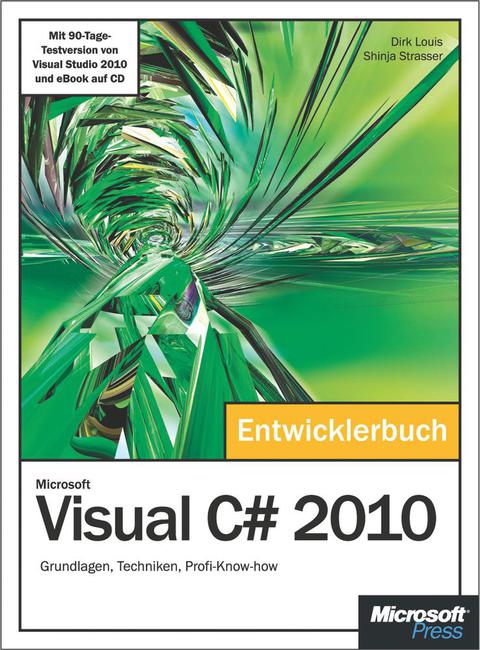 Cover image for book Microsoft Visual C# 2010 - Das Entwicklerbuch