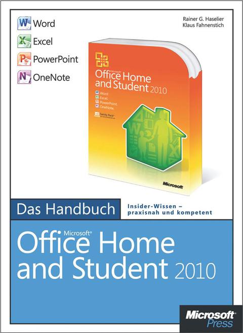 Cover image for book Microsoft Office Home and Student 2010 - Das Handbuch: Word, Excel, PowerPoint, OneNote