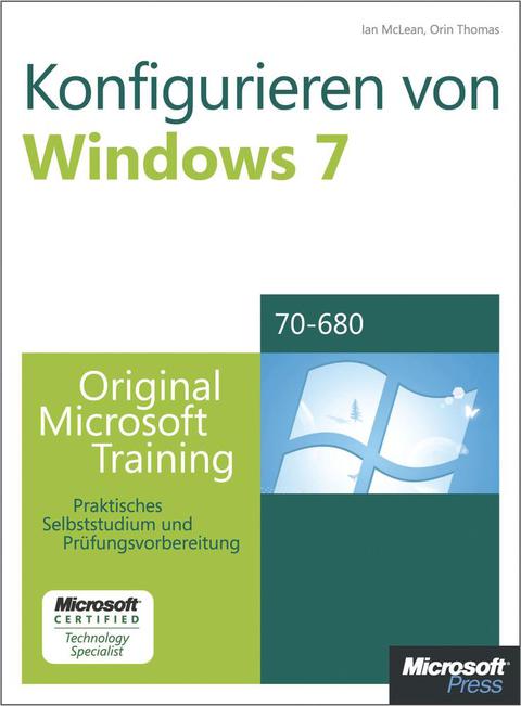 Cover image for book Konfigurieren von Microsoft Windows 7 -- Original Microsoft Training für Examen 70-680