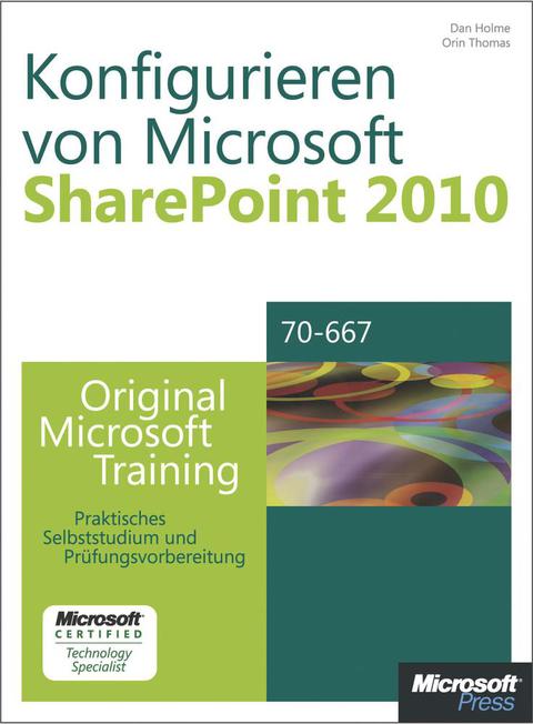 Cover image for book Konfigurieren von Microsoft SharePoint 2010 - Original Microsoft Training für Examen 70-667