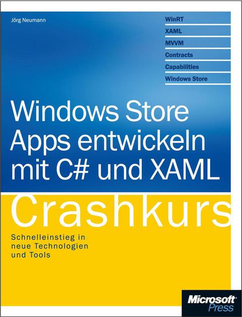 Cover image for book Windows Store Apps entwickeln mit C# und XAML - Crashkurs