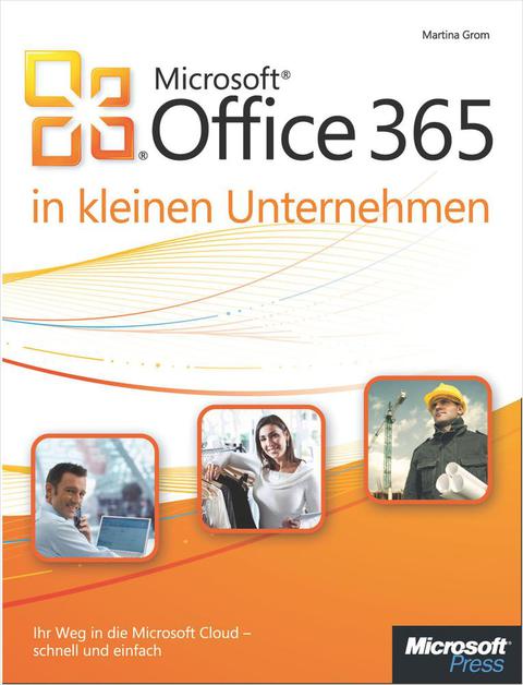 Cover image for book Microsoft Office 365 in kleinen Unternehmen