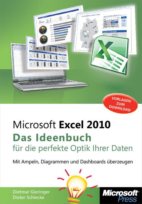 Cover image for book Microsoft Excel 2010 - Das Ideenbuch für die perfekte Optik Ihrer Daten
