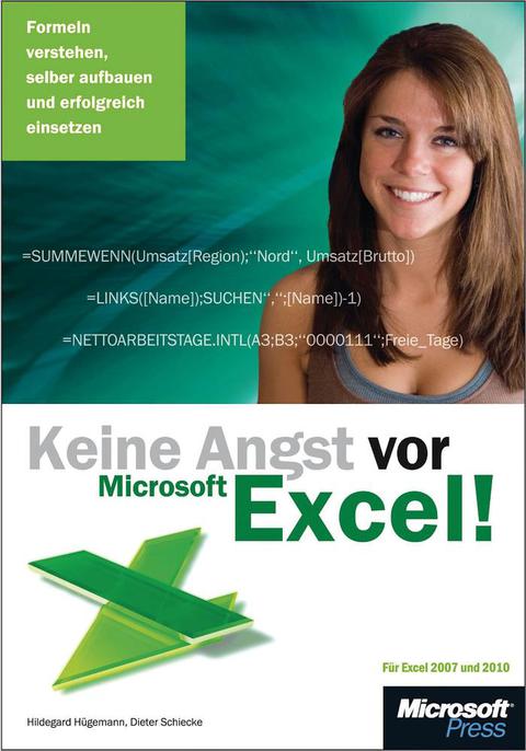 Cover image for book Keine Angst vor Microsoft Excel! Formeln verstehen, selber aufbauen und erfolgreich einsetzen