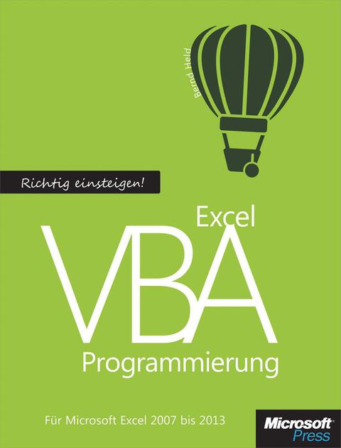 Cover image for book Richtig einsteigen: Excel VBA-Programmierung. Für Microsoft Excel 2007 bis 2013