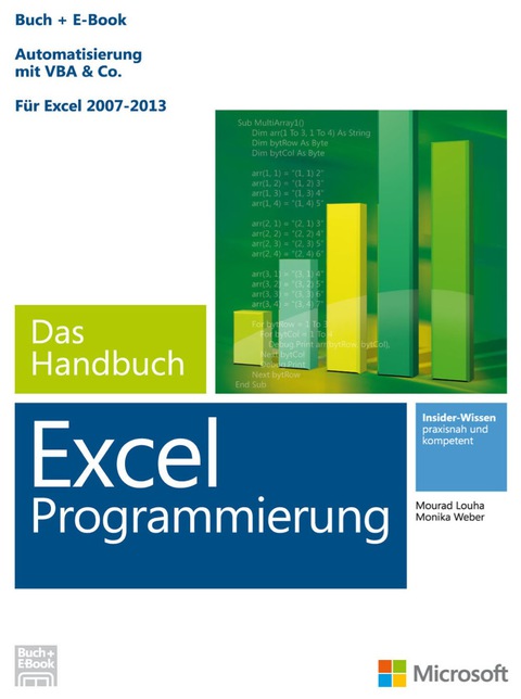 Cover image for book Microsoft Excel Programmierung - Das Handbuch (Buch + E-Book). Automatisierung mit VBA - Für Excel 2007 - 2013. Vollständig überarbeitet