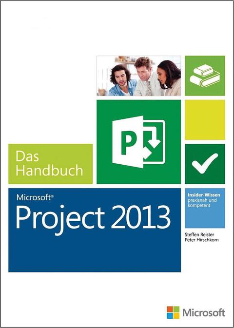 Cover image for book Microsoft Project 2013 - Das Handbuch (Buch + E-Book)