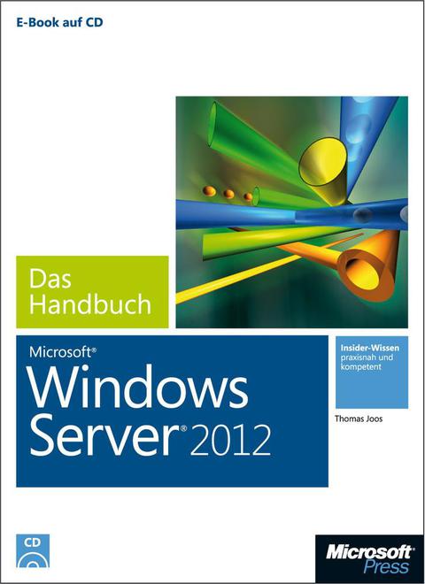 Cover image for book Microsoft Windows Server 2012 - Das Handbuch t