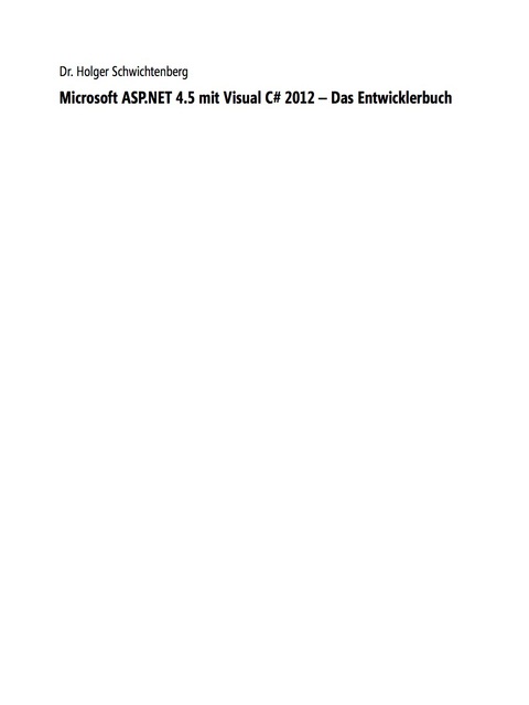 Cover image for book Microsoft ASP.NET 4.5 mit Visual C# 2012 - Das Entwicklerbuch